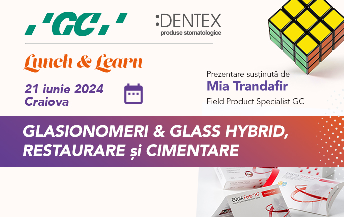 GLASIONOMERI & GLASS HYBRID, RESTAURARE și CIMENTARE
